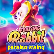 paraiso swing